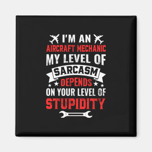 Mechanic I Am An Aircraft Mechanic Magnet