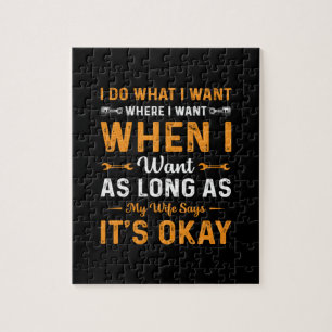 Mechanic I Do What I Want Jigsaw Puzzle