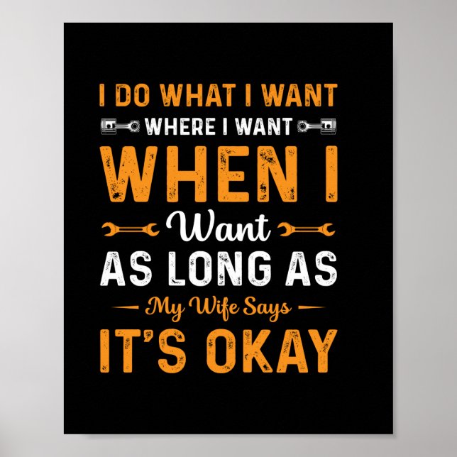 Mechanic I Do What I Want Poster (Front)