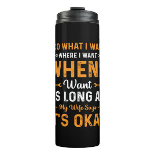 Mechanic I Do What I Want Thermal Tumbler