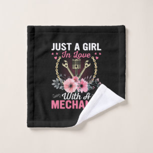 Mechanic Just A Girl In Love With A Mechanic Wash Cloth