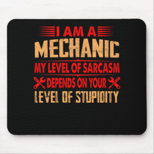 Mechanic Lovers   I Am A Mechanic Mouse Pad