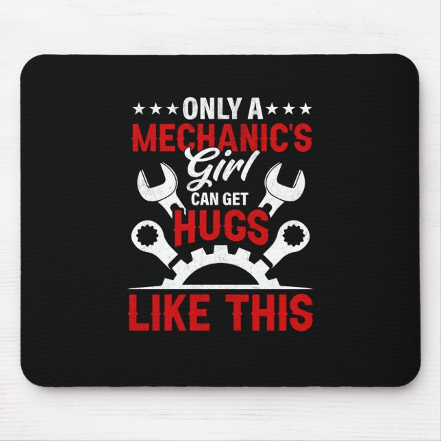Mechanic Only A Mechanic's Girl Mouse Pad (Front)