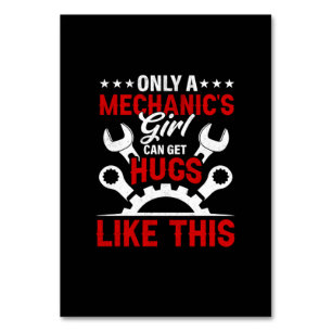 Mechanic Only A Mechanic's Girl Table Number