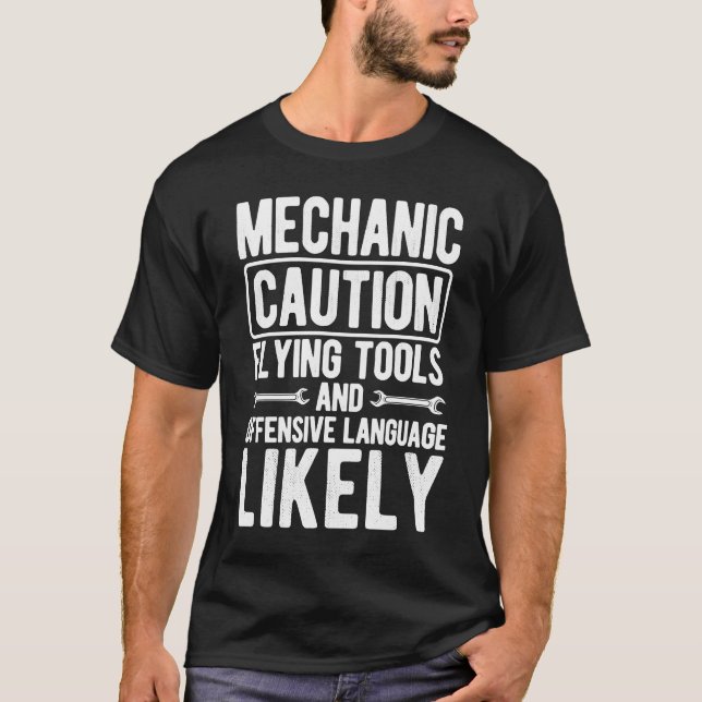 Mechanic Tuning Tuner Car  Dad  Caution Garage T-Shirt (Front)
