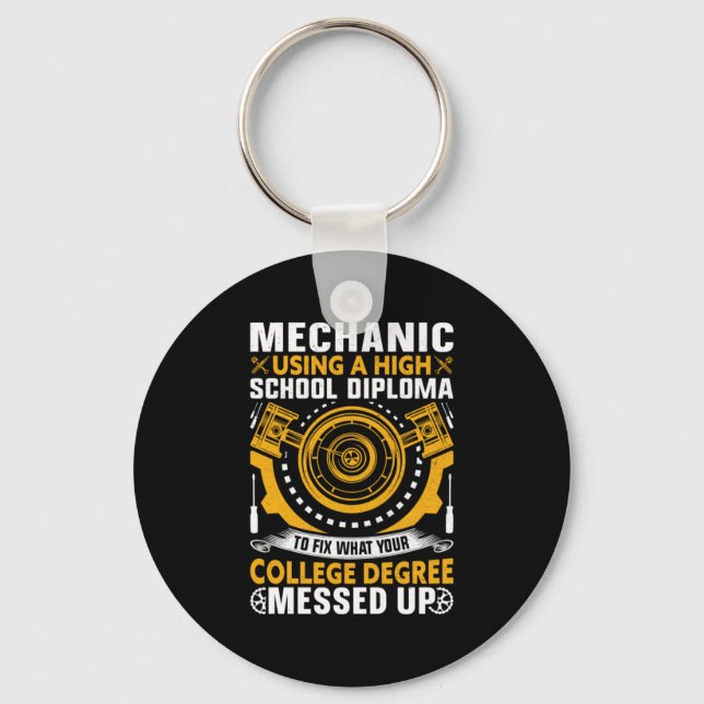 Mechanic Using A High School Diploma Key Ring (Front)