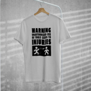 Mechanic Warning Sign T-Shirt