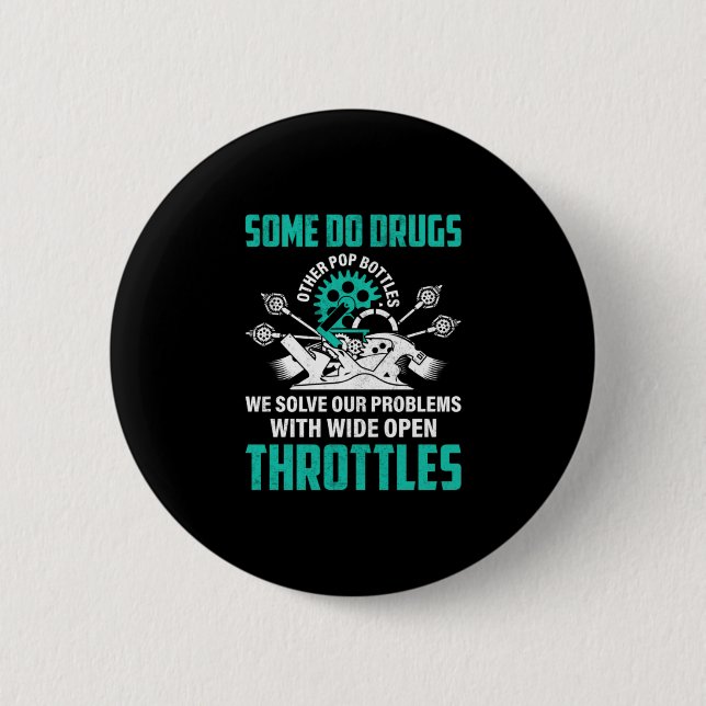 Mechanic We Solve Our Problems 6 Cm Round Badge (Front)