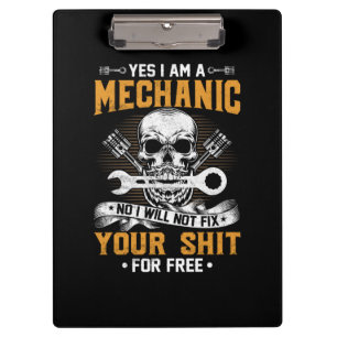 Mechanic Yes I Am A Mechanic Clipboard