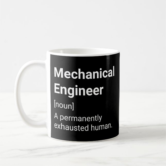 Mechanical Engineer Funny Humour Definition Coffee Mug (Left)