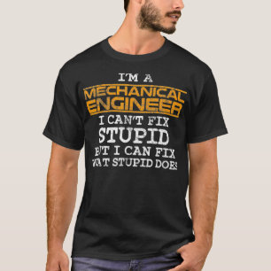 Mechanical Engineer Mechanic Machinist Gift T-Shirt