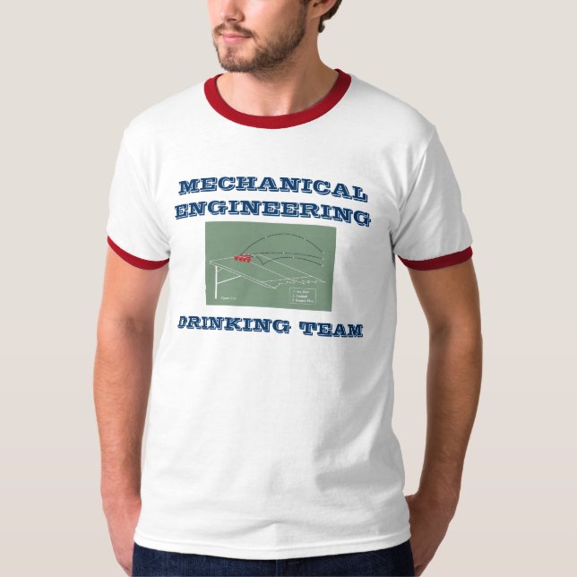 MECHANICAL ENGINEERING DRINKING TEAM T-Shirt (Front)