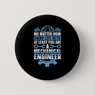 Mechanical Engineering No How Hard Engineer Sticke 6 Cm Round Badge