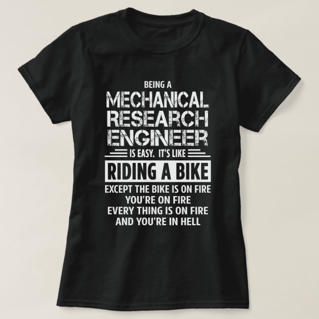 Mechanical Research Engineer T-Shirt (Design Front)