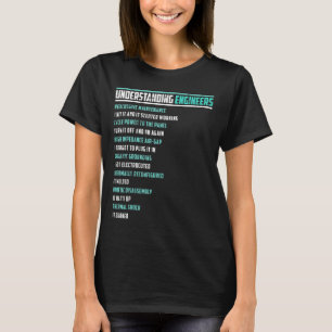 Mechanical Sarcastic Engineering Fun Understanding T-Shirt