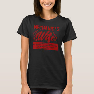 Mechanics Wife Funny Auto Mechanic Car Mechanic Fo T-Shirt
