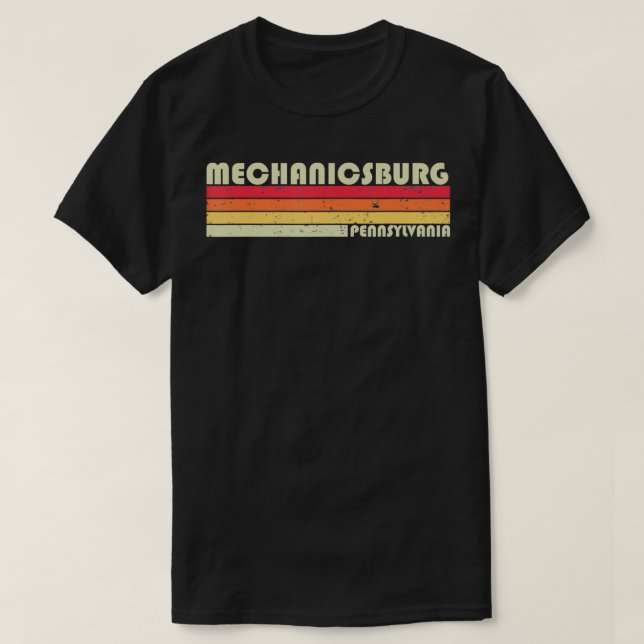 MECHANICSBURG PA PENNSYLVANIA Funny City Home Gift T-Shirt (Design Front)