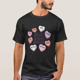 Med Surg Nurse Groovy Medical Surgical Nursing Val T-Shirt