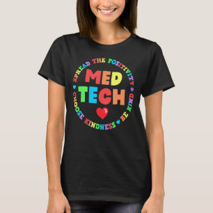 MED Tech Appreciation Week healthcare Medical Tech T-Shirt