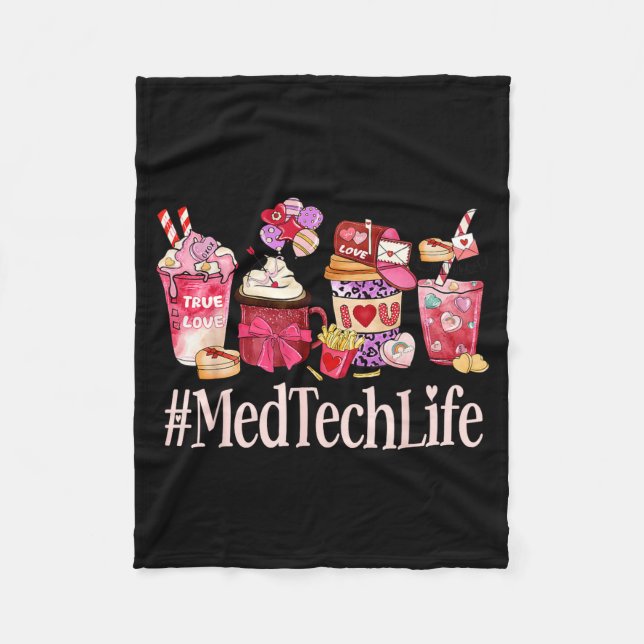 Med Tech Women Coffee Lovers Funny Valentine's Day Fleece Blanket (Front)