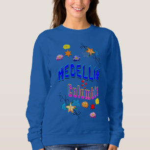 Medellin Colombia Sweatshirt