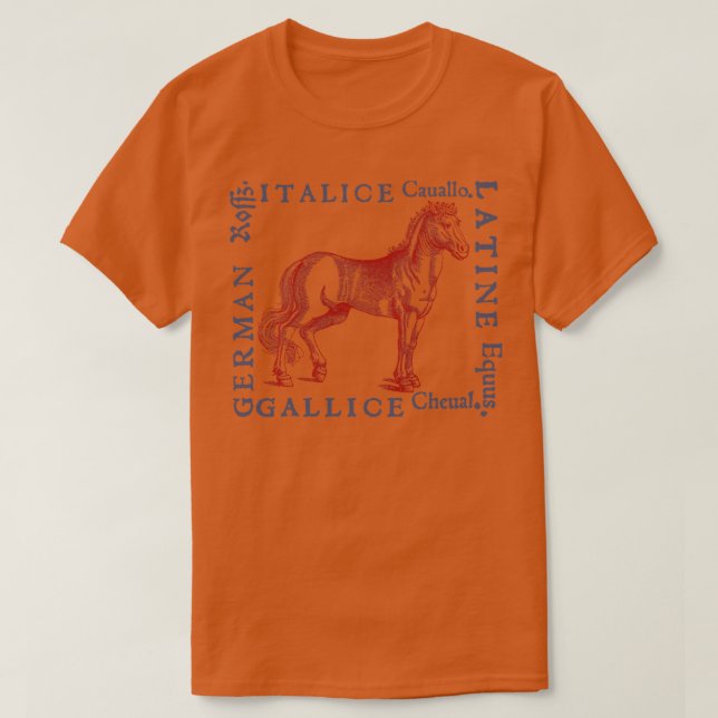 Mediaeval Horse with Translations from year 1560 T-Shirt (Design Front)