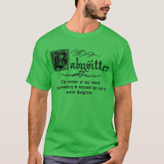 Mediaeval Master Babysitter T-Shirt