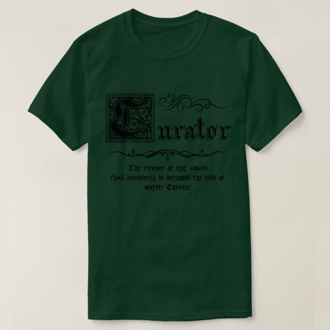 Mediaeval Master Curator T-Shirt (Design Front)