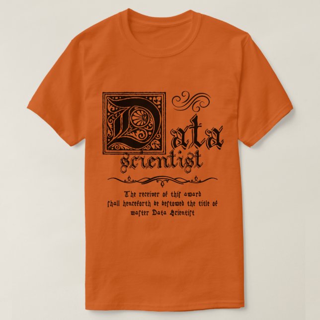 Mediaeval Master Data Scientist T-Shirt (Design Front)
