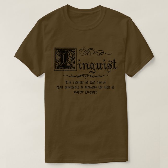Mediaeval Master Linguist T-Shirt (Design Front)