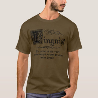 Mediaeval Master Linguist T-Shirt