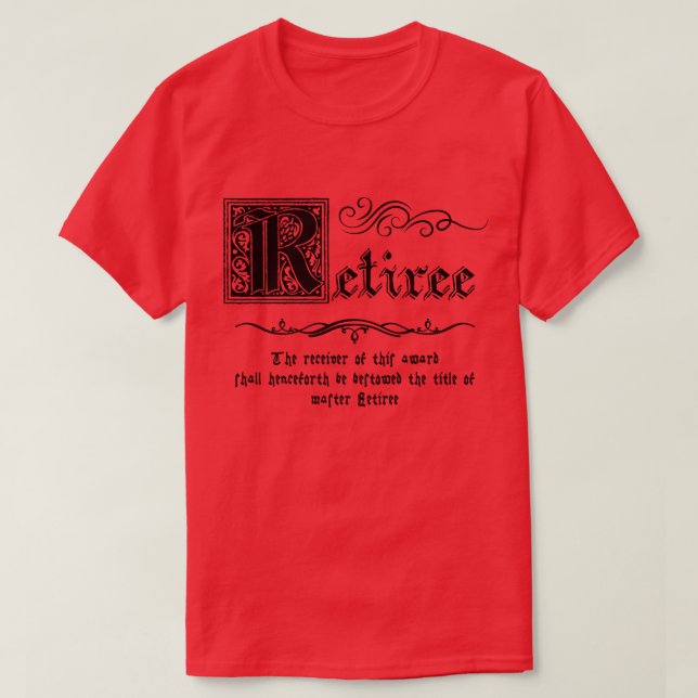 Mediaeval Master Retiree T-Shirt (Design Front)