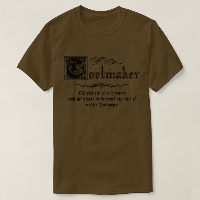 Mediaeval Master Toolmaker T-Shirt (Design Front)
