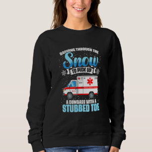 Medic Emergency Medical Technician Ambulance EMT P Sweatshirt