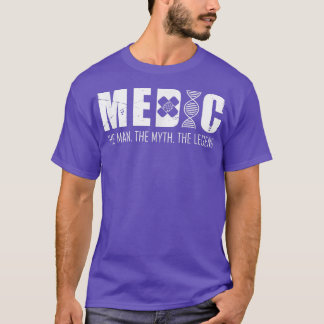 Medic Man Myth Legend DNA Medicine Hospital Doctor T-Shirt