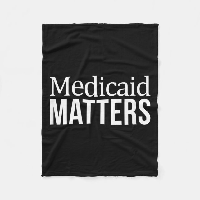 Medicaid - fleece blanket (Front)