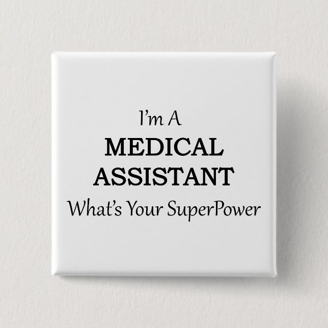 MEDICAL ASSISTANT 15 CM SQUARE BADGE (Front)