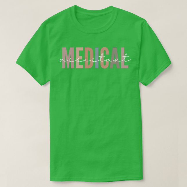 Medical Assistant 1 T-Shirt (Design Front)