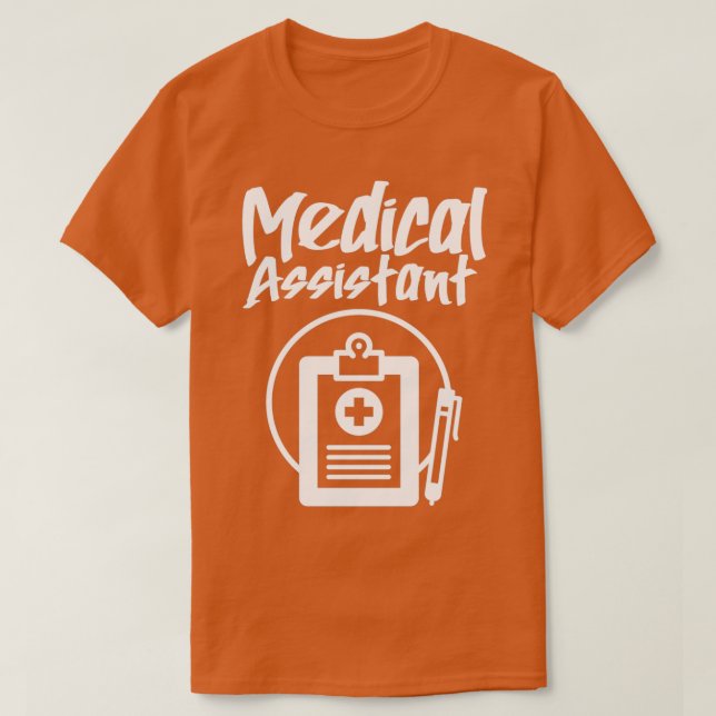 Medical Assistant 27 T-Shirt (Design Front)
