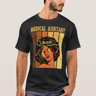 Medical Assistant Afro African American Black Hist T-Shirt