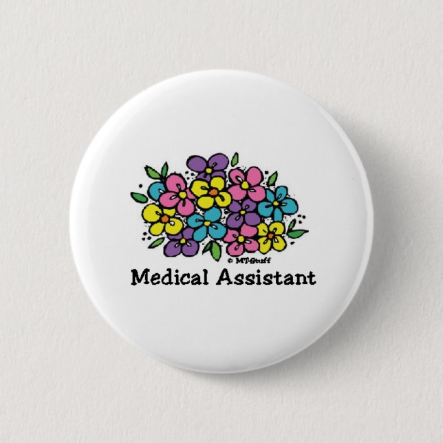 Medical Assistant Blooms 6 Cm Round Badge (Front)