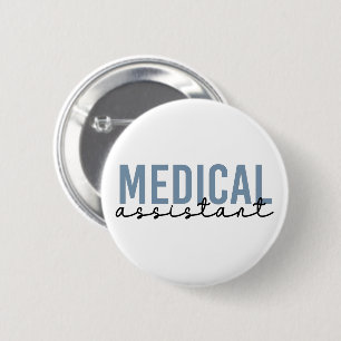 Medical Assistant MA Clinical Assistant 6 Cm Round Badge