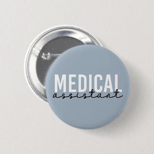 Medical Assistant MA Clinical Assistant Gift 6 Cm Round Badge