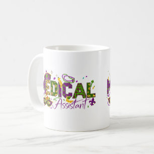 Medical Assistant - Mardi Gras Coffee Mug