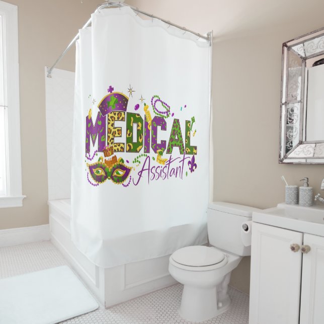 Medical Assistant - Mardi Gras Shower Curtain (In Situ)
