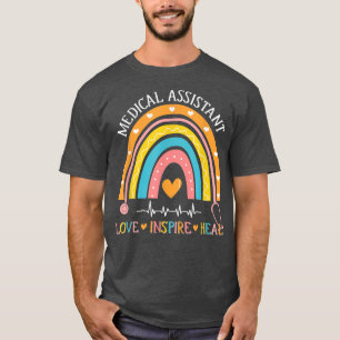 Medical Assistant Rainbow Love Inspire Nursing Nur T-Shirt