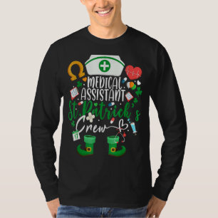 Medical Assistant St Patrick's Day Nurse Crew 1 T-Shirt