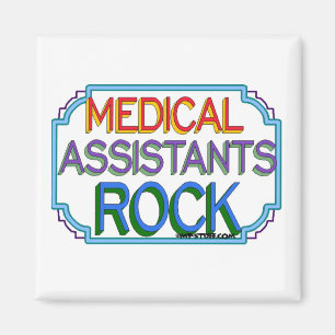 Medical Assistants Rock Magnet
