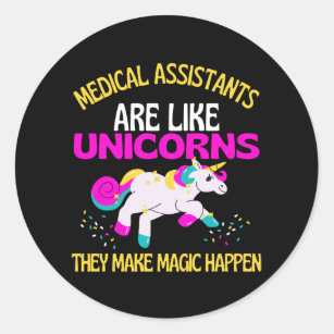 Medical Assistants Unicorn , Magical Unicorn Classic Round Sticker