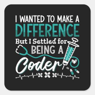 Medical Coder Being A Coder ICD Coding Programmer Square Sticker